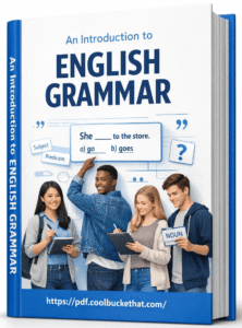 An Introduction to English Grammar