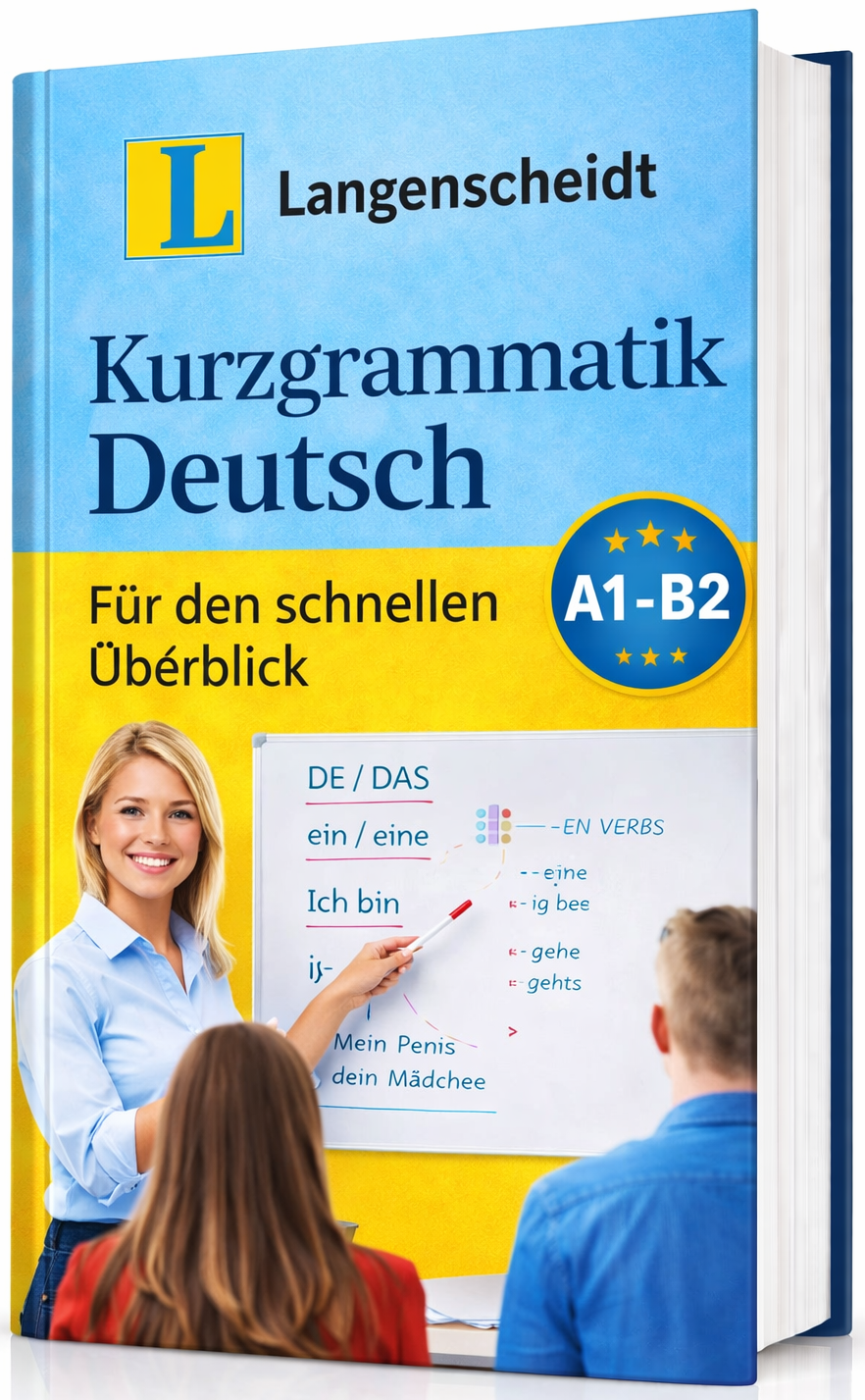 Langenscheidt Kurzgrammatik Deutsch Für den schnellen Überblick