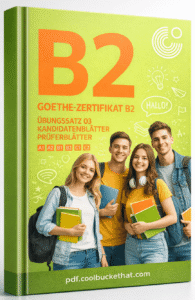 Goethe Zertifikat B2 Ubungssatz 03 Kandidatenblatte Pruferblatter